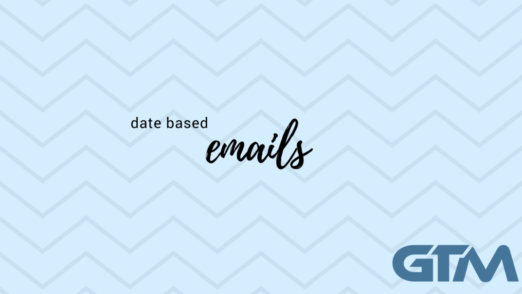 date based emails in drip